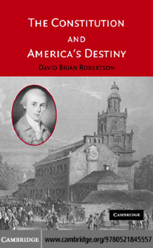 The Constitution and America's Destiny