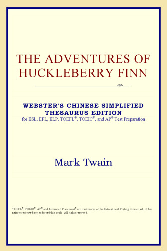 The Adventures of Huckleberry Finn (Webster's Chinese-Traditional Thesaurus Edition)