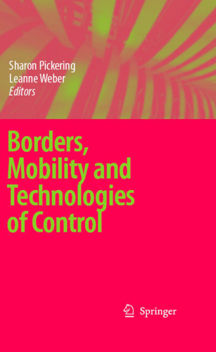 Borders, Mobility and Technologies of Control
