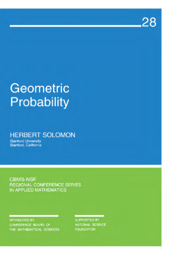 Geometric Probability (CBMS-NSF Regional Conference Series in Applied Mathematics)