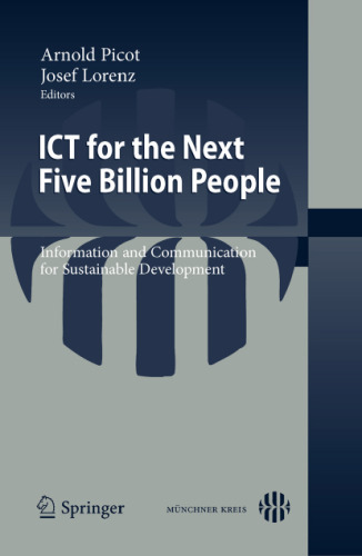 ICT for the Next Five Billion People: Information and Communication for Sustainable Development