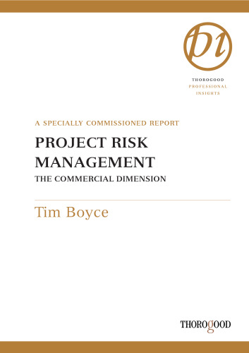Commercial Risk Management (Thorogood Professional Insights series)