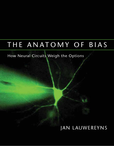 The Anatomy of Bias: How Neural Circuits Weigh the Options