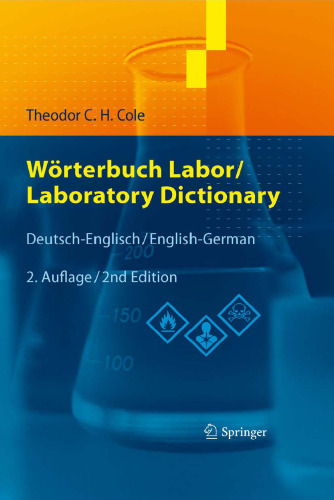 Wörterbuch Labor Laboratory Dictionary: Deutsch/Englisch - English/German