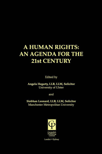 Human Rights : An Agenda for the 21st Century