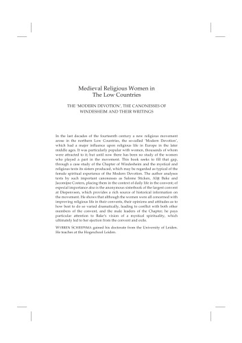 Medieval Religious Women in the Low Countries: The  Modern Devotion', the Canonesses of Windesheim, and their Writings