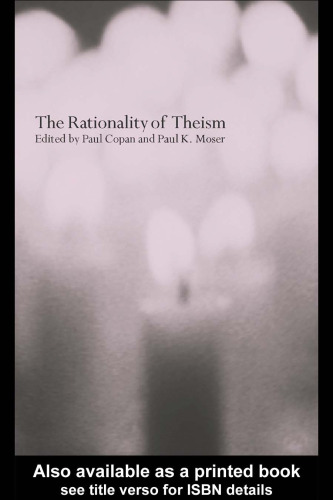 The Rationality of Theism