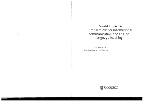 World Englishes: Implications for International Communication and English Language Teaching