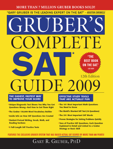 Gruber's Complete SAT Guide 2009 (Gruber's Complete SAT Guide -12th Edition)