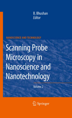 Scanning Probe Microscopy in Nanoscience and Nanotechnology 2