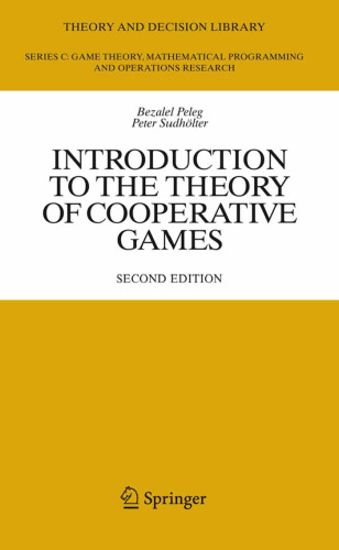 Introduction to the Theory of Cooperative Games