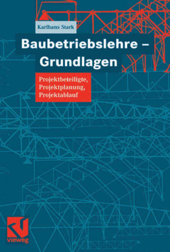 Baubetriebslehre – Grundlagen