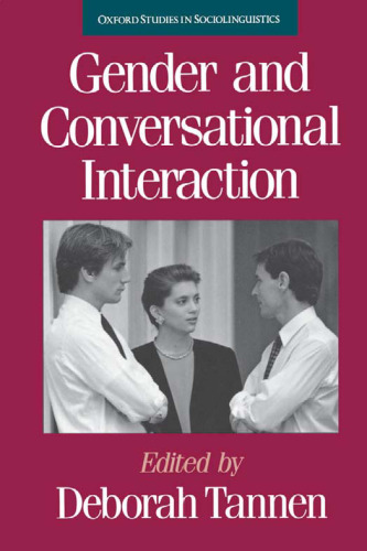 Gender and Conversational Interaction (Oxford Studies in Sociolinguistics)