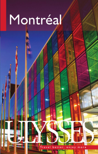 Montreal (Ulysses Travel Guide)