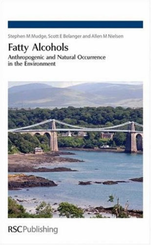 Fatty Alcohols: Anthropogenic and Natural Occurrence in the Environment