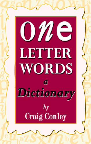 One-Letter Words, a Dictionary