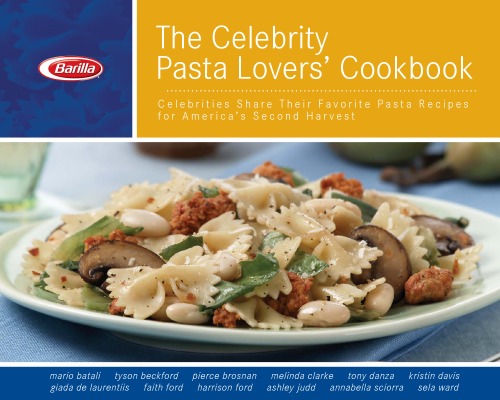 The Celebrity Pasta Lovers’ Cookbook