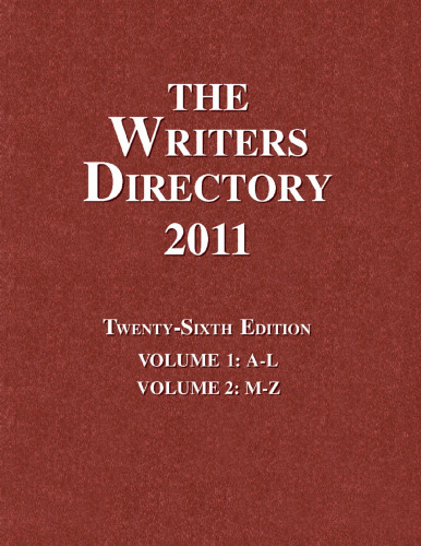 The Writers Directory 2011, Two Volume Set (Writer's Directory, 26th Edition)