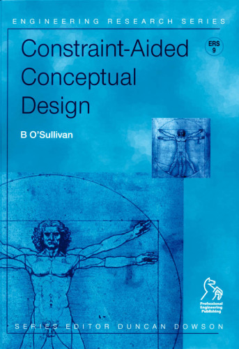 Constraint-Aided Conceptual Design (Engineering Research Series (REP))