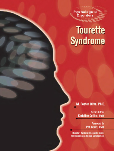 Tourette Syndrome (Psychological Disorders)