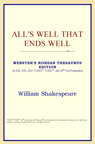 All's Well That Ends Well (Webster's Korean Thesaurus Edition)