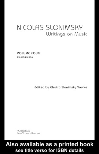 Nicolas Slonimsky: Writings on Music: Slonimskyana (Nicolas Slonimsky: Writings on Music)