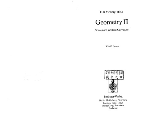 Geometry: Volume 2: Spaces of Constant Curvature (Encyclopaedia of Mathematical Sciences)