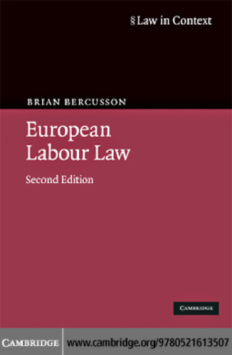 European Labour Law (Law in Context), 2nd edition