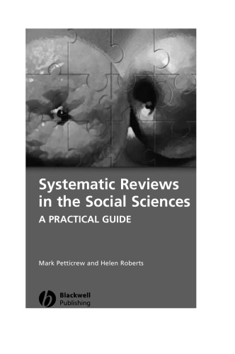 Systematic Reviews in the Social Sciences: A Practical Guide