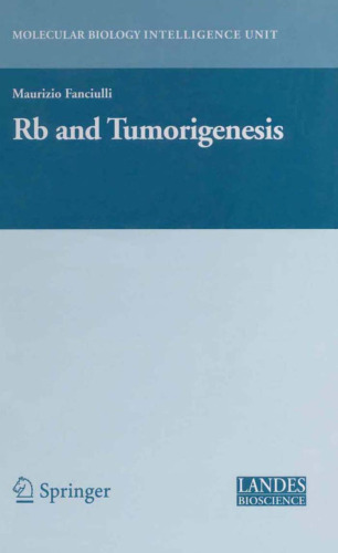 Rb and Tumorigenesis (Medical Intelligence Unit)