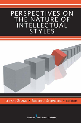 Perspectives on the Nature of Intellectual Styles
