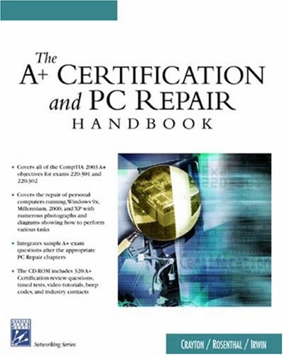 The A+ Certification & PC Repair Handbook