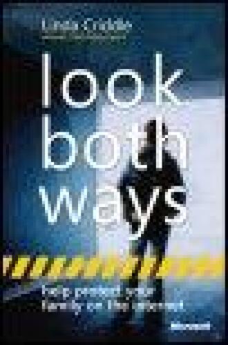 Look Both Ways: Help Protect Your Family on the Internet