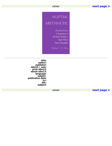 Nuptial Arithmetic: Marsilio Ficino's Commentary on the Fatal Number in Book VIII of Plato's Republic