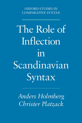 The Role of Inflection in Scandinavian Syntax