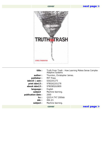 Truth from Trash: How Learning Makes Sense (Complex Adaptive Systems)