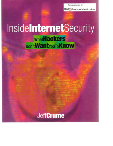 Inside Internet Security: What Hackers Don't Want You To Know