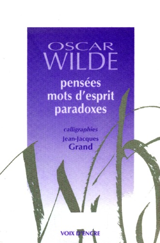 Pensées, mots d'esprit, paradoxes