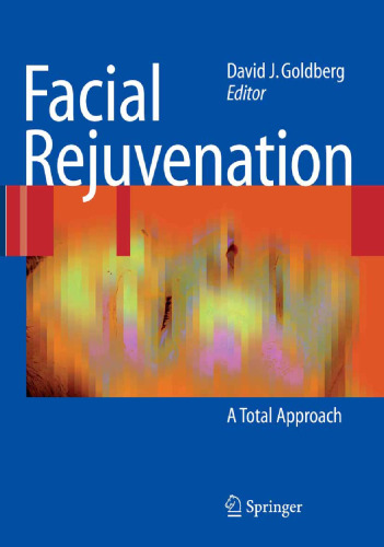 Facial Rejuvenation: A Total Approach