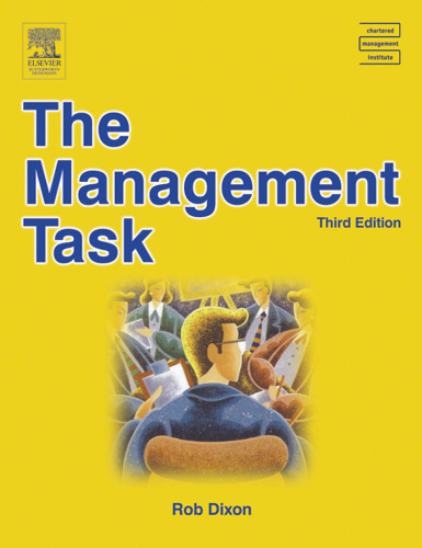 The Management Task, Third Edition (CMI Open Learning Programme)