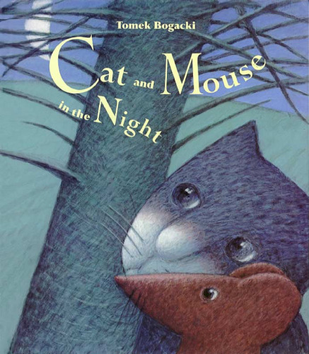 Cat and Mouse in the Night (Cat and Mouse)