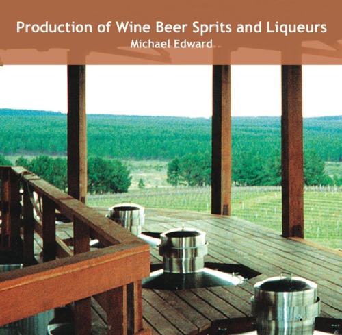 Production of Wine Beer Spirits and Liquers