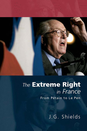The Extreme Right in France (Extremism and Democracy)