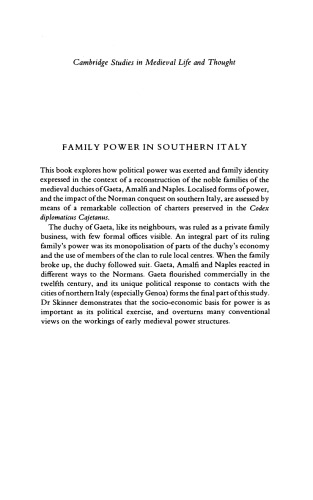 Family Power in Southern Italy: The Duchy of Gaeta and its Neighbours, 850-1139