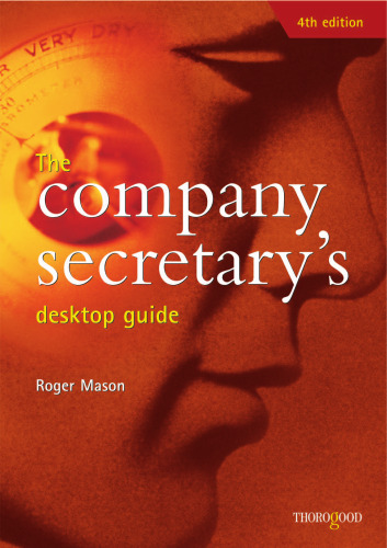 The Company Secretary's Desktop Guide (Desktop Guides)
