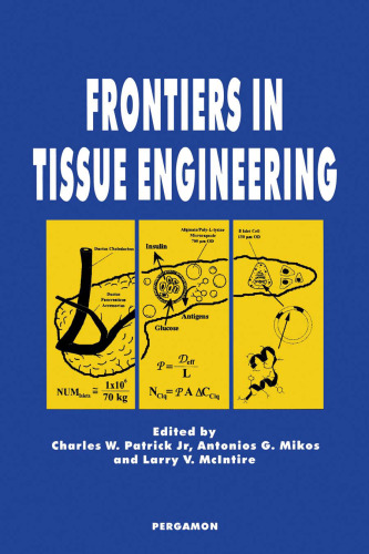 Frontiers in Tissue Engineering