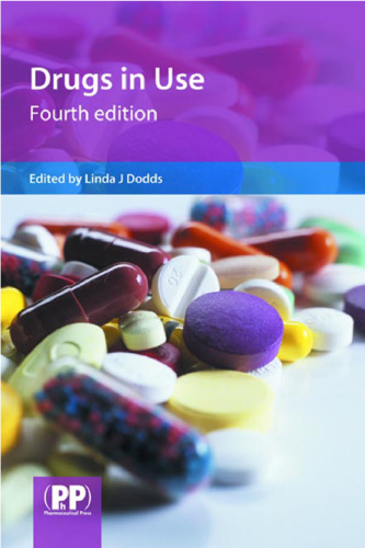 Drugs in Use: Clinical Case Studies for Pharmacists - 4th Edition