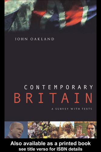 Contemporary Britain: A Survey With Texts