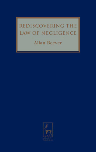 Rediscovering the Law of Negligence