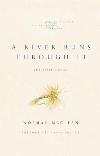 A River Runs Through It and Other Stories, Twenty-fifth Anniversary Edition